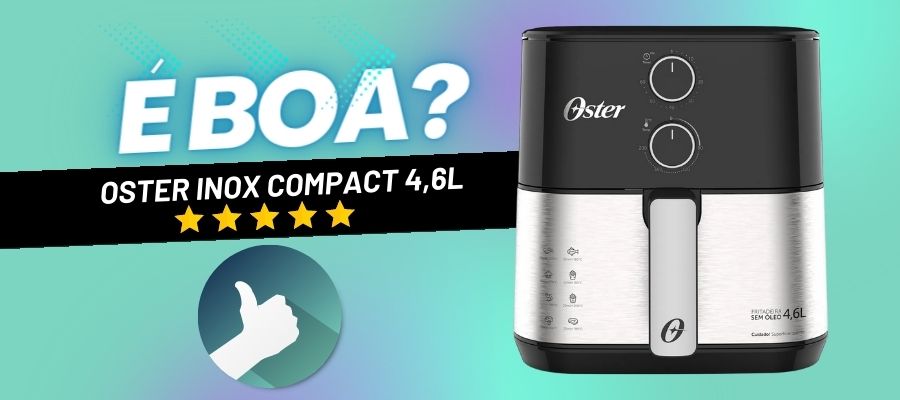 airfryer oster e boa vale a pena